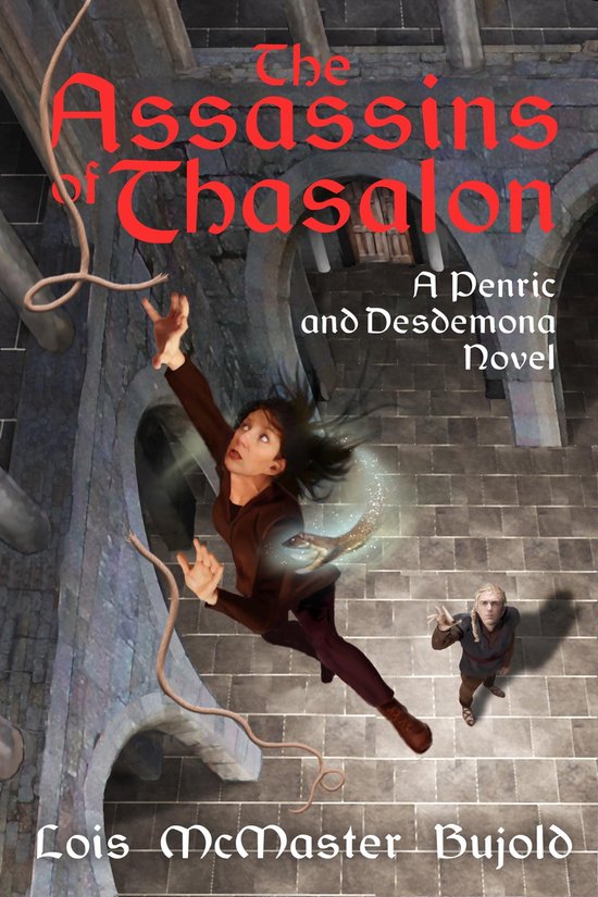 Penric & Desdemona - The Assassins of Thasalon
