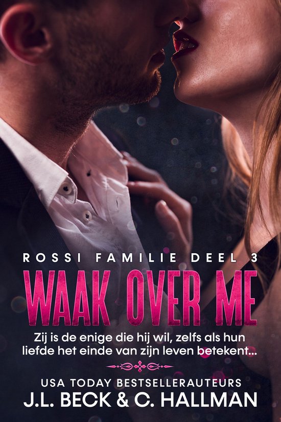 Rossi Maffia 3 - Waak over me