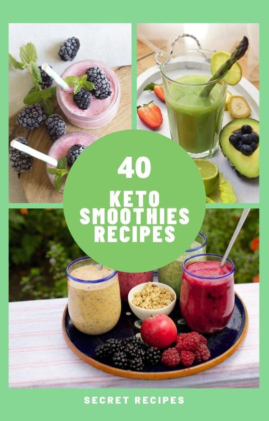 40 Keto Diet Smoothies Recipes Ebook