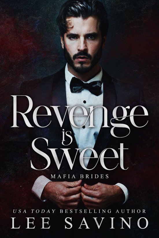 Mafia Brides 1 - Revenge is Sweet