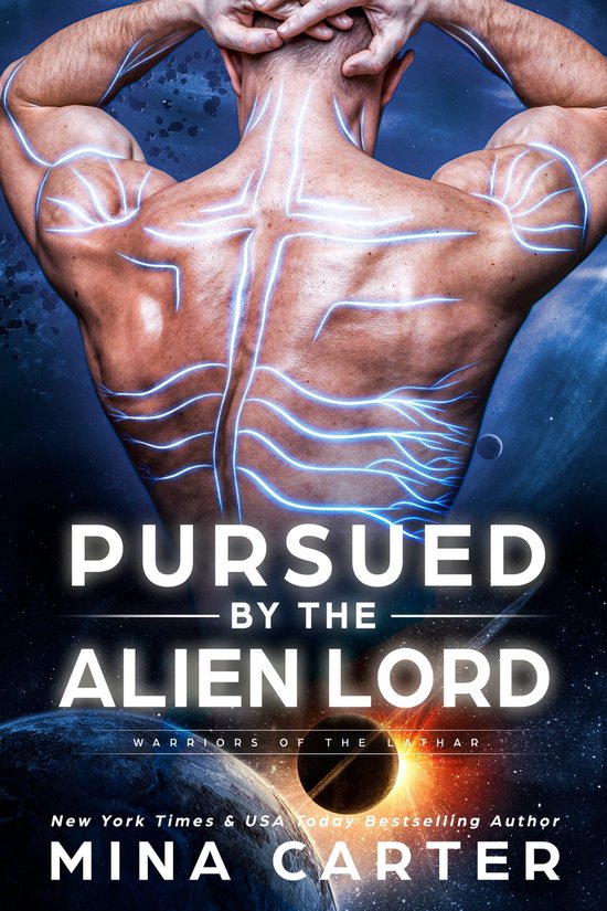 Warriors of the Lathar 16 - Pursued by the Alien Lord (Warriors of the Lathar Book 16)