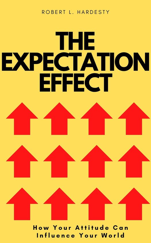 The Expectation Effect