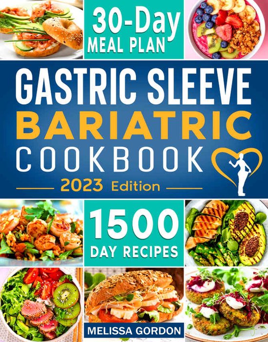 Gastric Sleeve Bariatric Cookbook