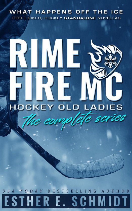 Rime Fire MC: Hockey Old Ladies (The Complete Series)