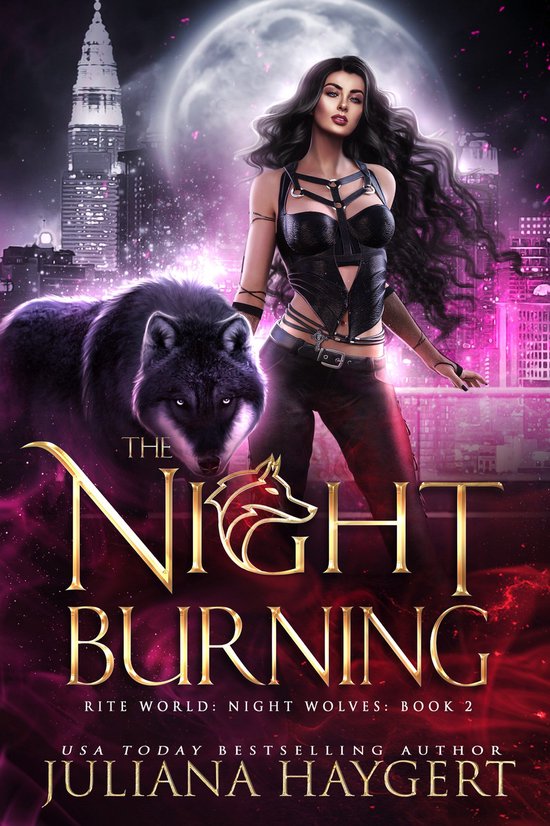 Rite World: Night Wolves 2 - The Night Burning