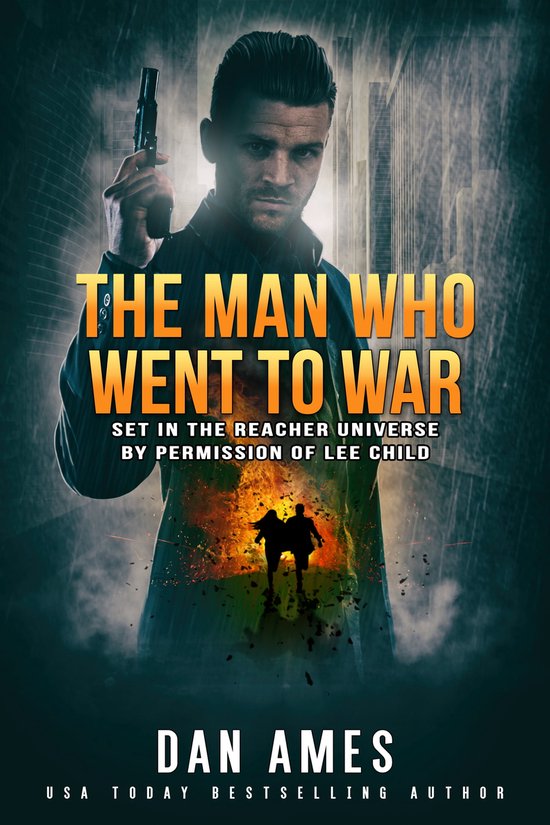 The Jack Reacher Cases 21 - The Jack Reacher Cases (The Man Who Went to War)