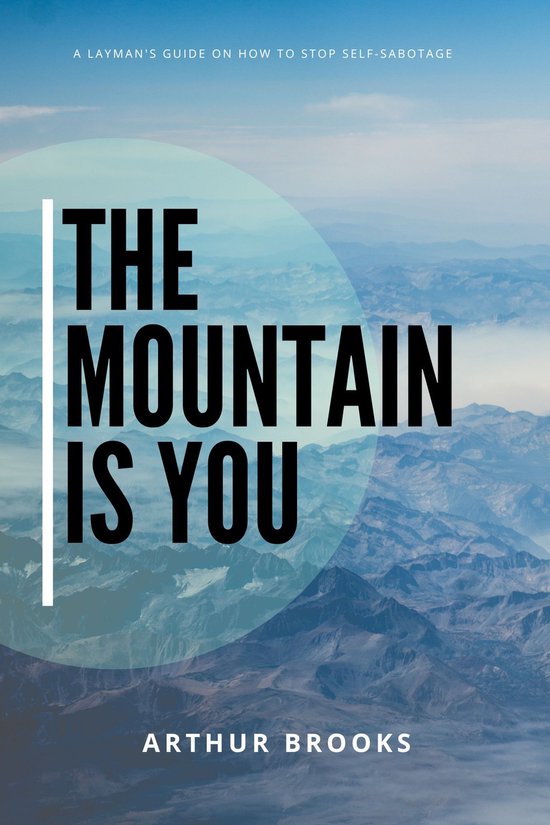 The Mountain Is You