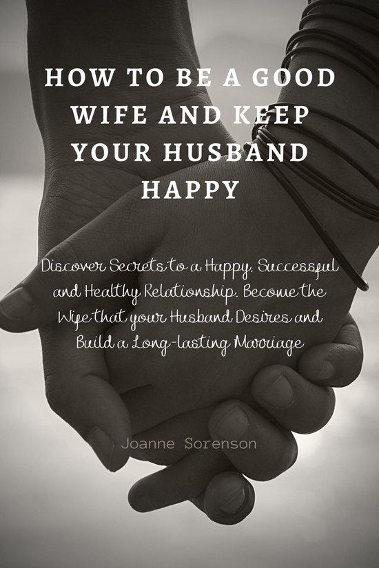 Bestseller series - How To Be A Good Wife And Keep Your Husband Happy