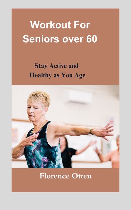 Workout for seniors over 60