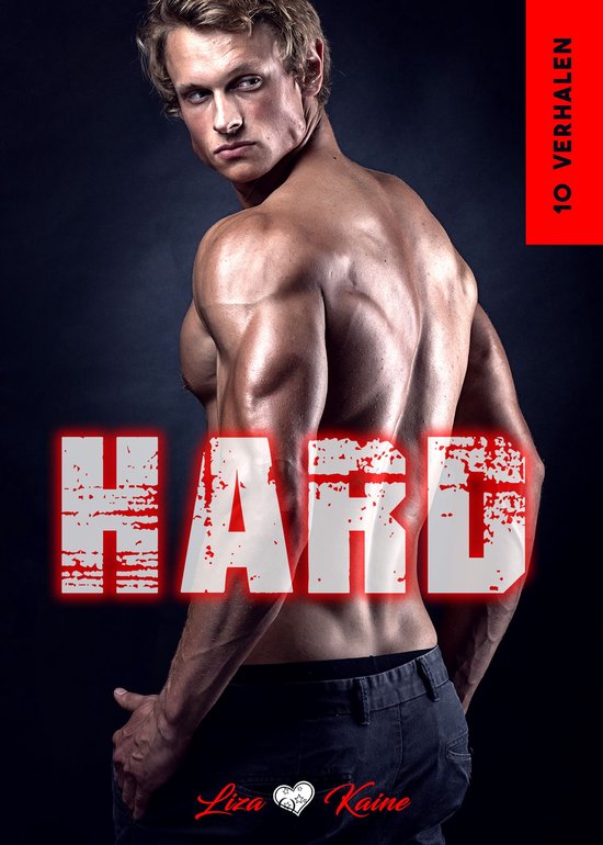 10 Hard Verhalen