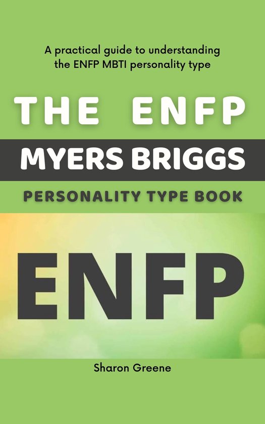 The ENFP Myers Briggs Personality Type Book