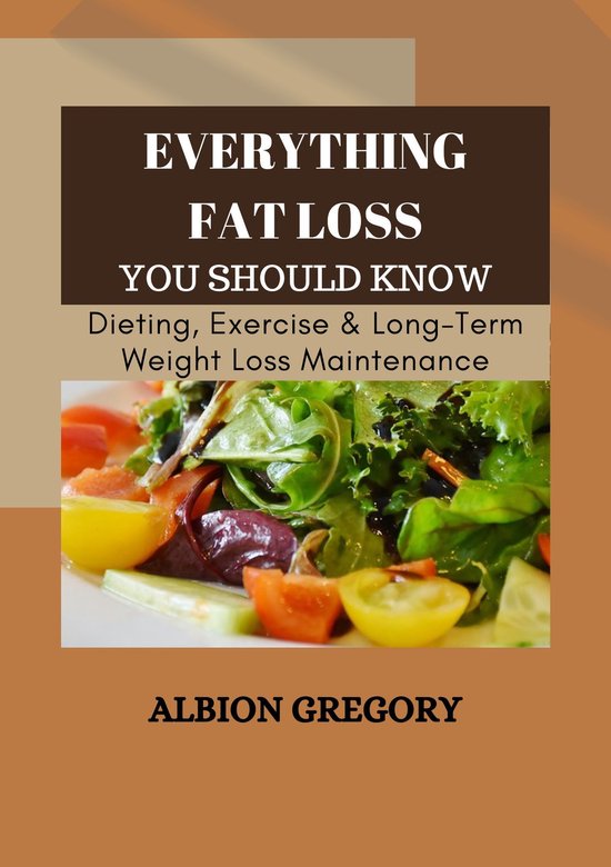 Everything Fat Loss You Should Know