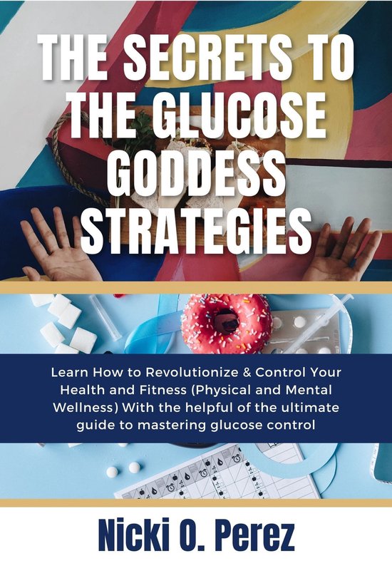 The Secrets to the glucose goddess strategies