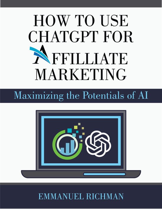 HOW TO USE CHATGPT FOR AFFILIATE MARKETING