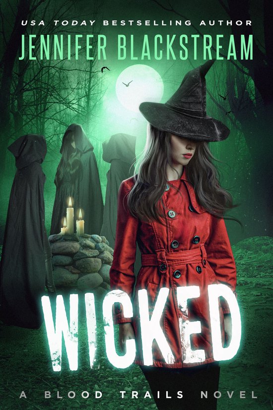 Blood Trails 14 - Wicked