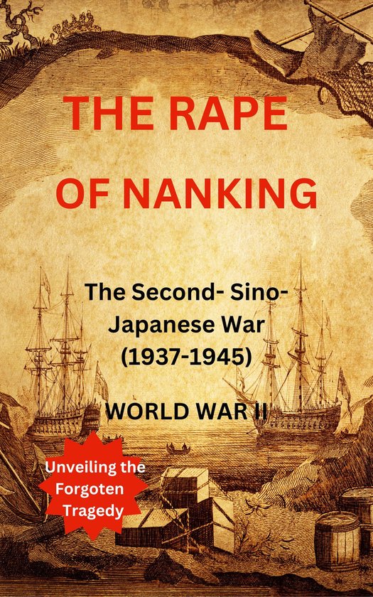 History - THE RAPE OF NANKING