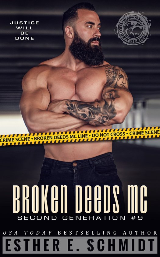 Broken Deeds MC: Second Generation 9 - Broken Deeds MC: Second Generation #9
