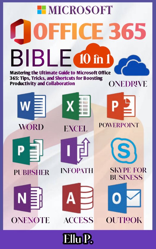 Microsoft Office 365 Bible