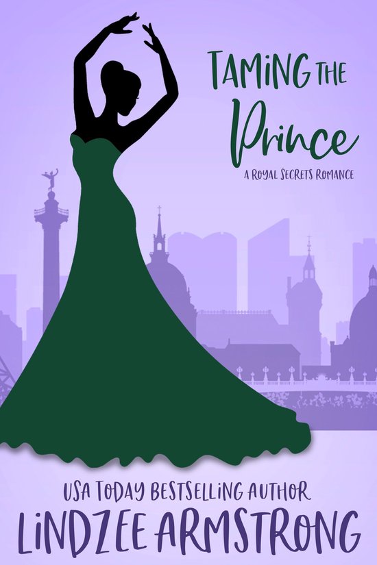 Royal Secrets 1 - Taming the Prince