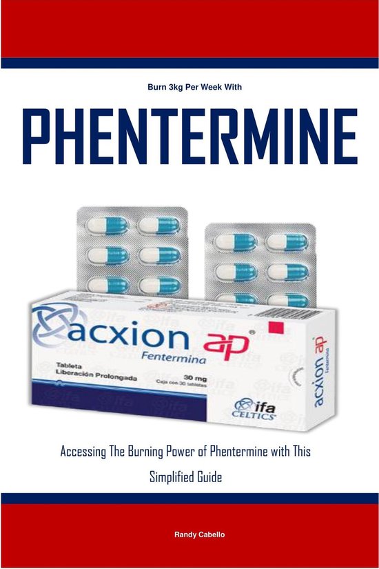 Burn 3kg Per Week With Phentermine
