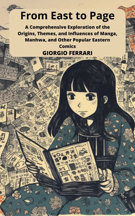 From East to Page: Exploring Manga and Other Eastern Comics