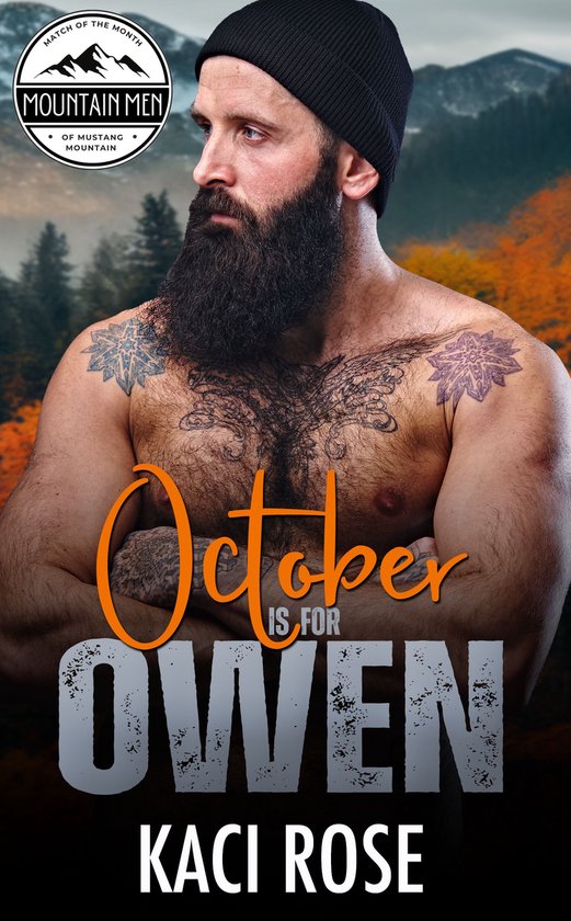 Mountain Men of Mustang Mountain 10 - October is for Owen