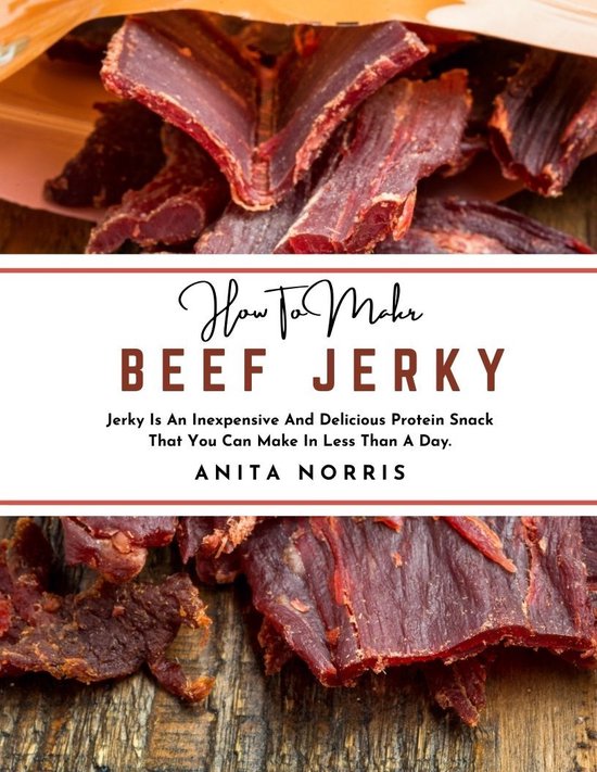 How to Make Beef Jerky