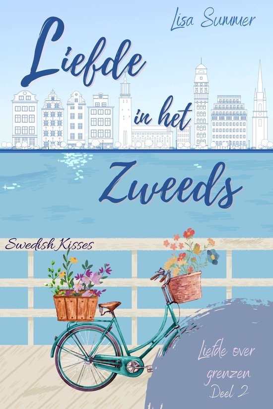 Liefde over Grenzen 2 - Liefde in het Zweeds