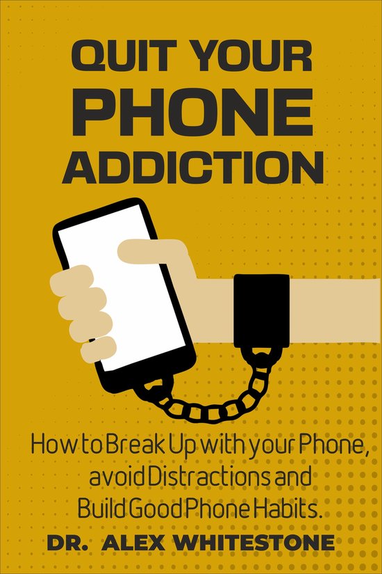 Quit your Phone Addiction