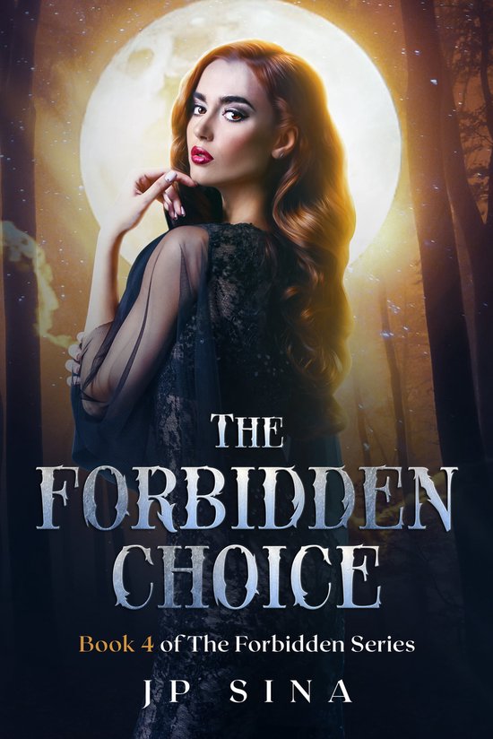 The Forbidden Series 4 - The Forbidden Choice
