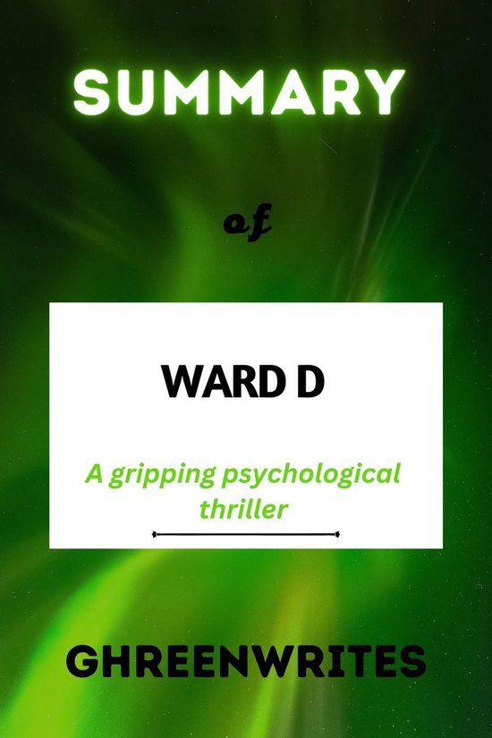 SUMMARY OF WARD D