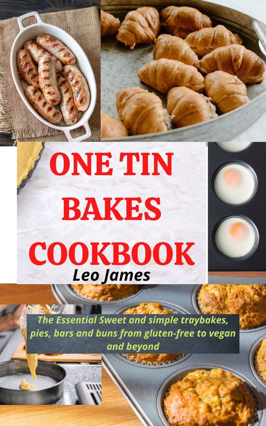 One Tin Bakes Cookbook