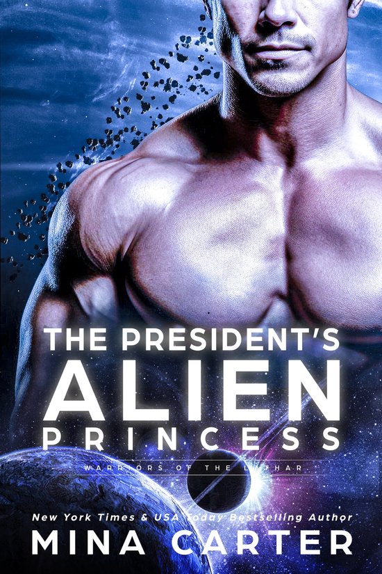 Warriors of the Lathar 18 - The President's Alien Princess