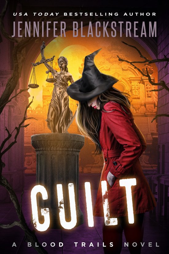 Blood Trails 15 - Guilt