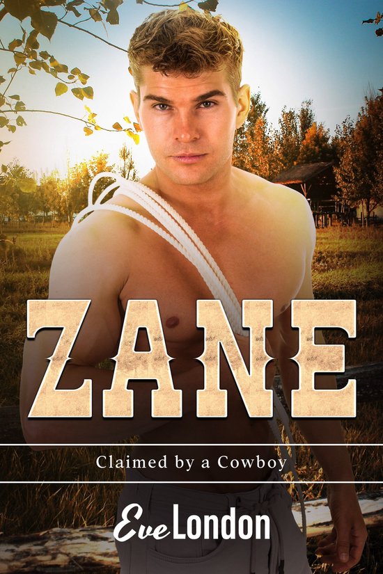 Claimed by a Cowboy 4 - Zane