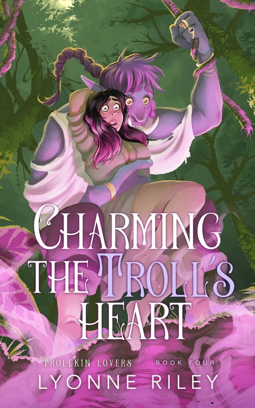 Trollkin Lovers 4 - Charming the Troll's Heart