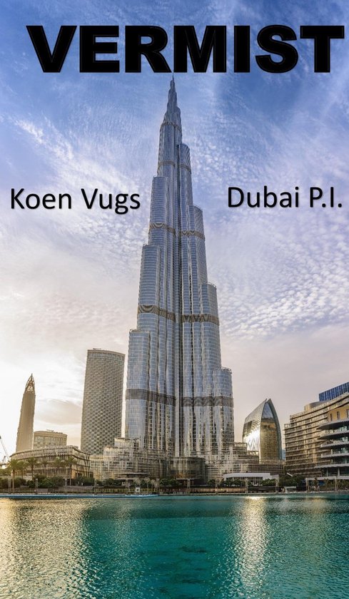 Dubai P.I. - Vermist