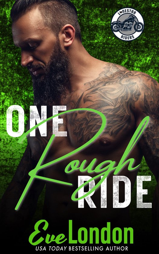 Lonestar Riders MC 4 - One Rough Ride