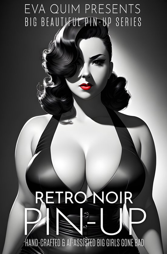 Big Beutiful Pin-Up Series 2 - Retro-Noir Pin-Up