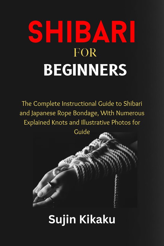 Shibari For Beginners