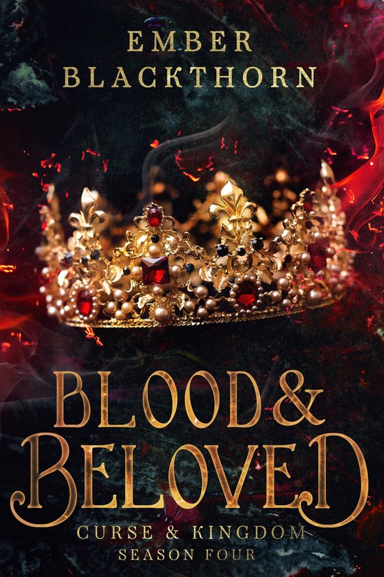 Curse & Kingdom 4 - Blood & Beloved