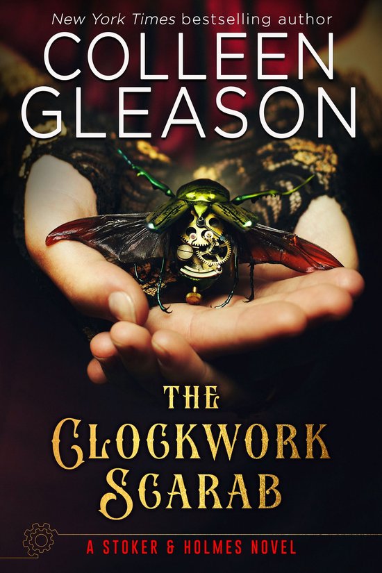 Stoker and Holmes 1 - The Clockwork Scarab