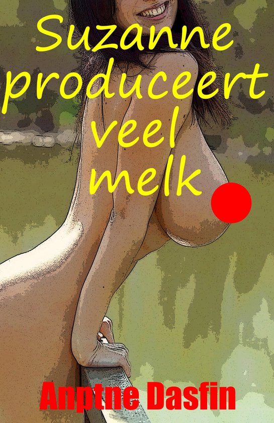 Suzanne produceert veel melk
