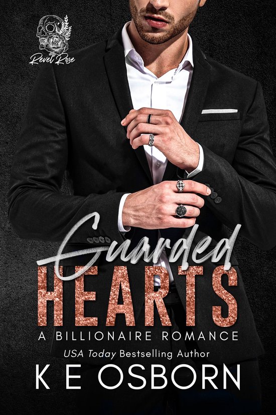 The Revel Rose Billionaires 2 - Guarded Hearts