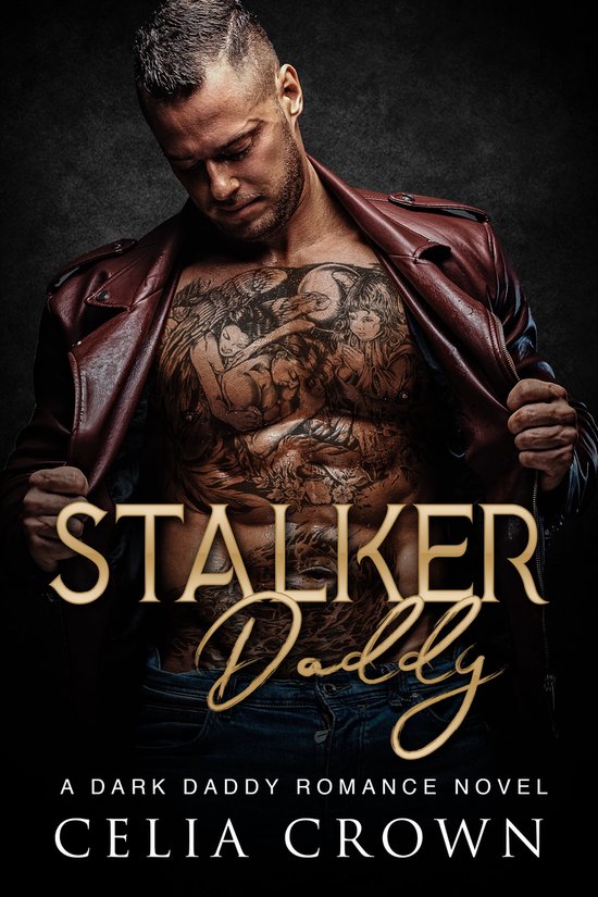 Villain Daddies 6 - Stalker Daddy
