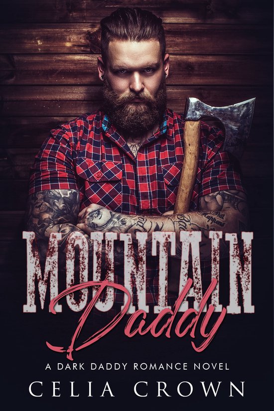 Villain Daddies 4 - Mountain Daddy