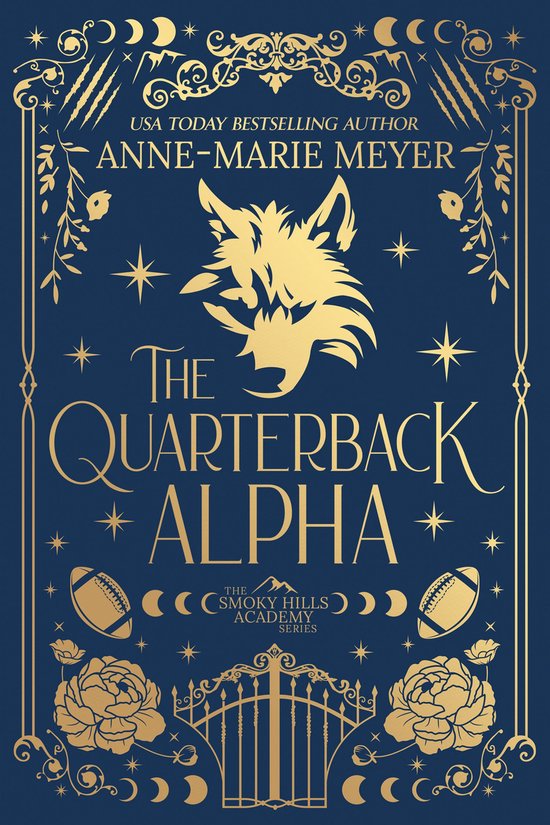 The Smoky Hills Academy 1 - The Quarterback Alpha