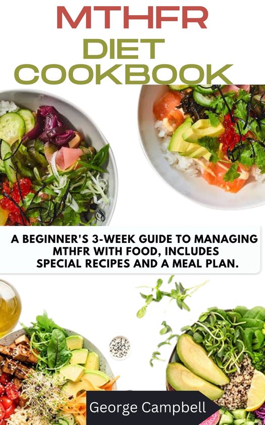 Wholesome Health Series - MTHFR DIET COOKBOOK