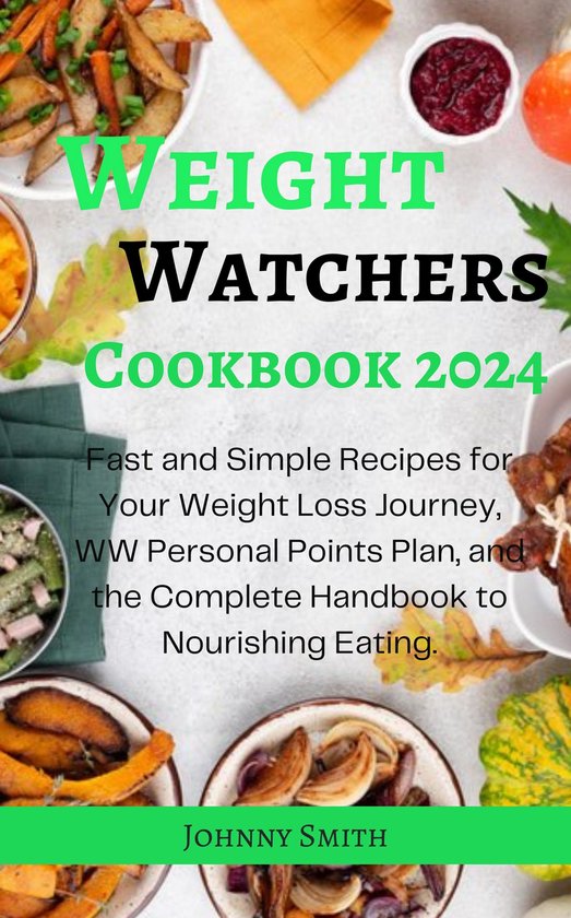 Weight Watchers Cookbook 2024