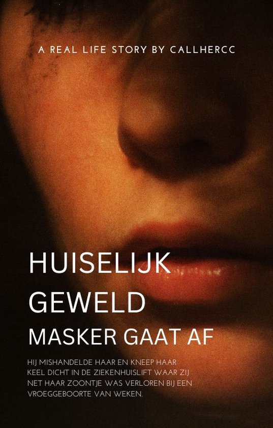 HUISELIJK GEWELD - het masker gaat af